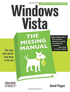 Windows Vista: The Missing Manual