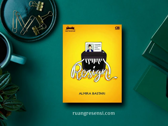 review novel resign almira bastari