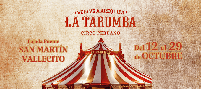 Luego de 5 años LA TARUMBA vuelve a Arequipa - Octubre 2023 - PRECIO DE ENTRADAS