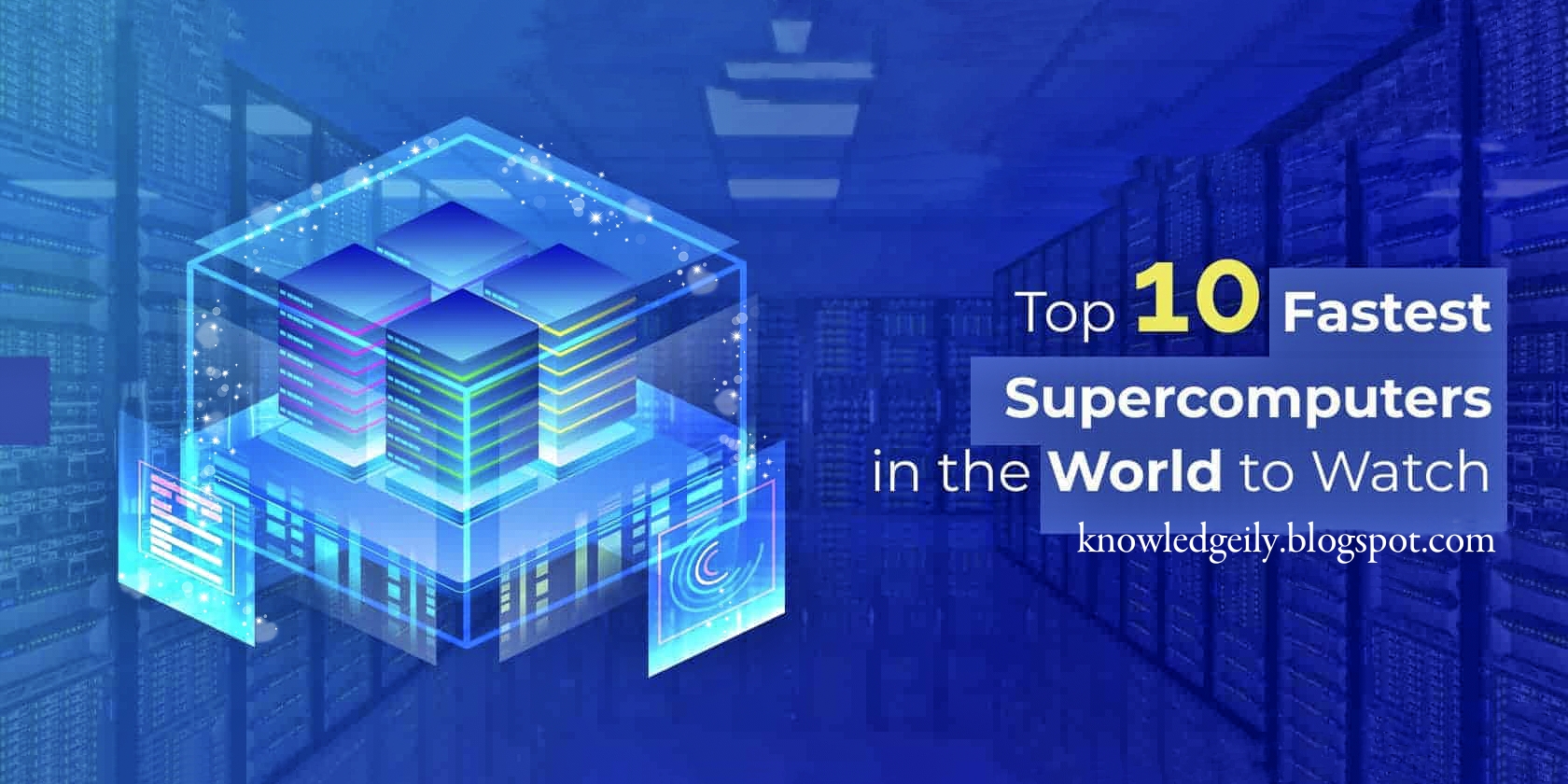 Top 10 Supercomputers in the World