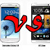 Adu Fitur Samsung Galaxy S4 vs HTC One, mana yang paling sesuai dengan kebutuhan anda