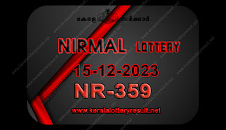 Kerala Lottery Result;  Nirmal Lottery Results Today "NR-359"