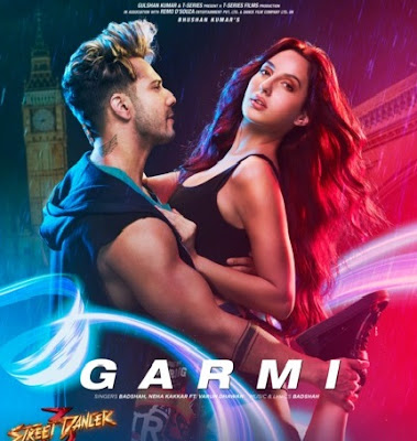 garmi song, garmi lyrics in hindi street dancer3d, street dancerd song; 