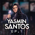 [News] Yasmin Santos lança primeiro trabalho "EP 1"