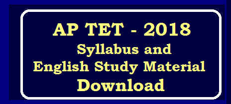 State Council of Educational Research & Trainings Andhra Pradesh APTET-2018 Syllabus and English Study Material Download /2019/12/AP-TET-Syllabus-and-English-Grammer-Study-Material-Download.html