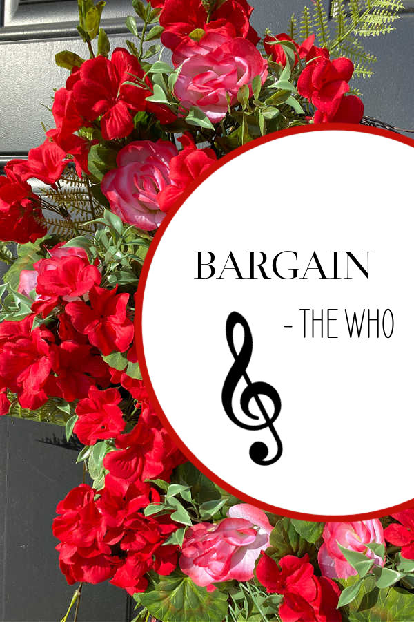 Bargain by The Who text over a wreath of red flowers