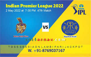 KKR vs RR 47th IPL 2022 100% Sure Cricket Match Prediction