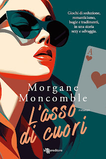 L'asso di cuori  Morgane Moncomble