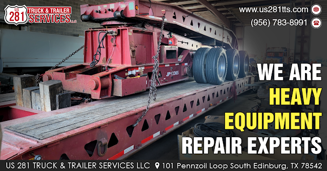 Best truck and trailer repair shop for Heavy equipment repair in Edinburg, Texas.