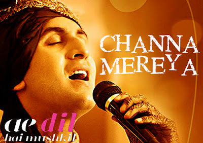 CHANNA MEREYA LYRICS - Arijit Singh Ae Dil Hai Mushkil 