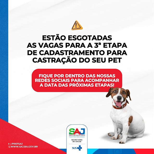 SAJ: Prefeitura informa acerca do preenchimento de vagas para a 3ª etapa de castração de gatos e cães