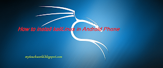 How To Install Kalilinux Inwards Android Telephone Manully