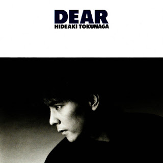 [Album] Hideaki Tokunaga – Dear (1988.04.21/Flac/RAR)