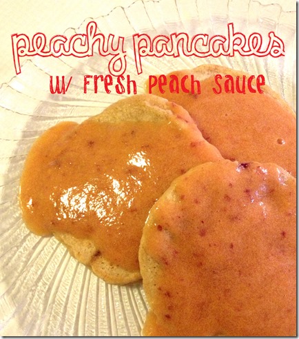 Peachy Pancakes title