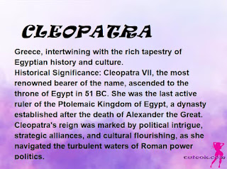 ▷ meaning of the name CLEOPATRA