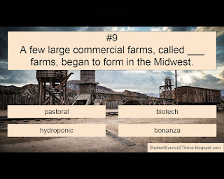 A few large commercial farms, called ___ farms, began to form in the Midwest. Answer choices include: pastoral, biotech, hydroponic, bonanza