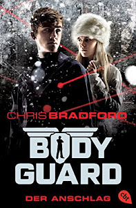 Bodyguard - Der Anschlag (Die Bodyguard-Reihe 5)