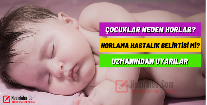 Çocuklarda Horlamaya Neden Olan Rahatsızlık!