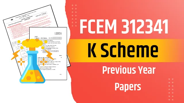 FCEM 312341 Fundamentals of Chemical Engineering & Materials Model Answer Papers K Scheme