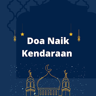 Doa naik kendaraan