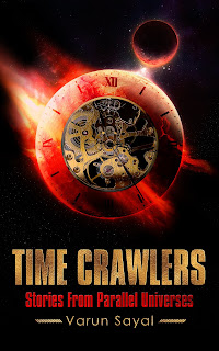 TIME CRAWLERS - Varun Sayal