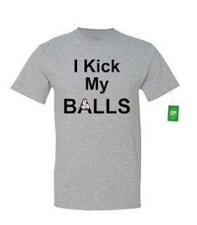 https://www.amazon.com/Minty-Tees-Balls-Athletic-Heather/dp/B01GITL0FU/ref=sr_1_4?m=A28YPGQTSO8TKV&s=merchant-items&ie=UTF8&qid=1465589561&sr=1-4&keywords=balls