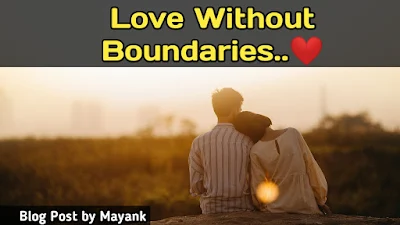 love without boundaries,love,relationship advice