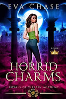 HORRID CHARMS ROYALS OF VILLAIN ACADEMY [4 di 8] Eva Chase