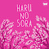 [11] Haru no Sora by Laili Muttaminah