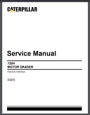 Motor Grader CAT 120H service repair manual Caterpillar