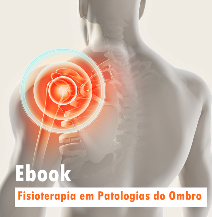 Ebook Fisioterapia em Patologias do Ombro