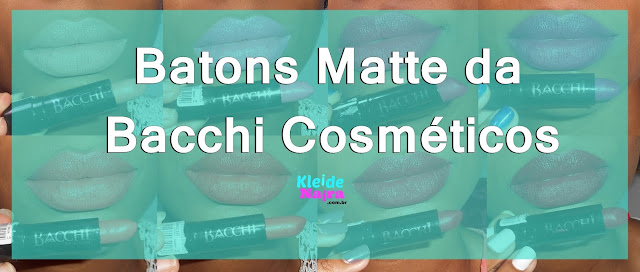 Batons matte bacchi cosmeticos