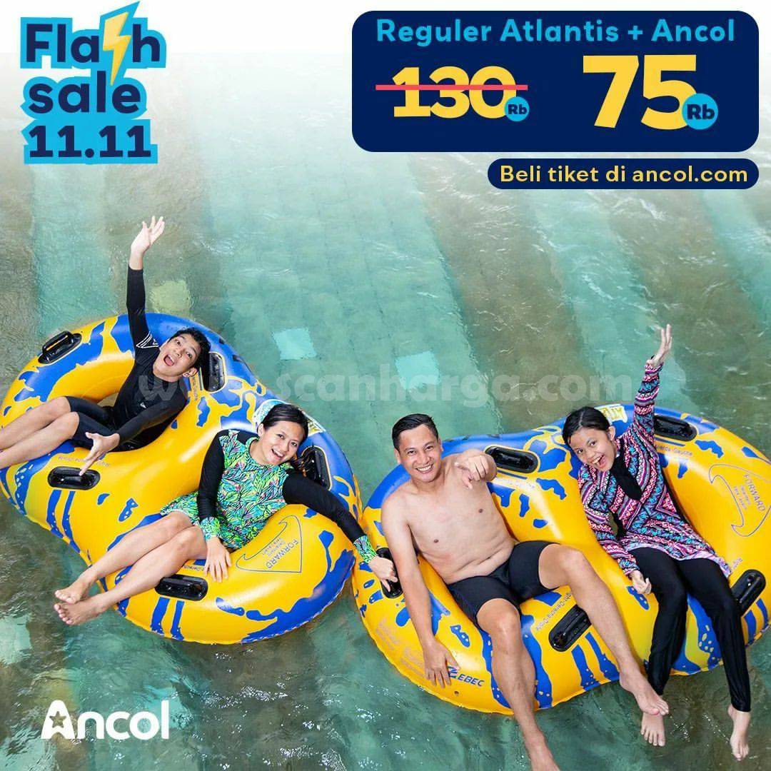 Promo ATLANTIS FLASH SALE 11.11 - Tiket Regular + Ancol cuma 75RB