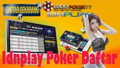 Daftar Idn Poker