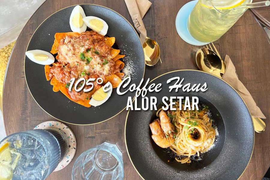 105°c Coffee Haus Alor Setar, cafe best di alor setar,