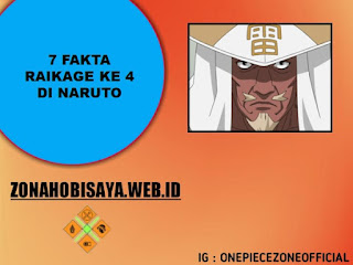 7 Fakta Raikage Ke 4 Di Naruto, Pemimpin Tertinggi Dari Aliansi Shinobi
