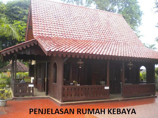  Rumah  Adat Kebaya Asal Dari Masyarakat Betawi