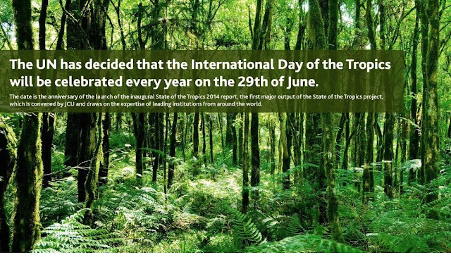 International Day of the Tropics June 29 - Notes