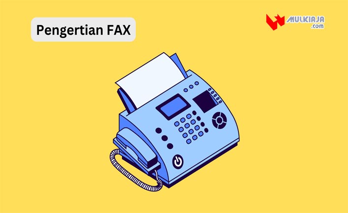 Pengertian FAX Lengkap