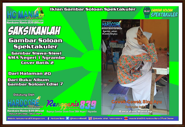 Iklan Gambar Soloan Spektakuler - Gambar Siswa-Siswi SMA Negeri 1 Ngrambe Cover Batik 2 20-7