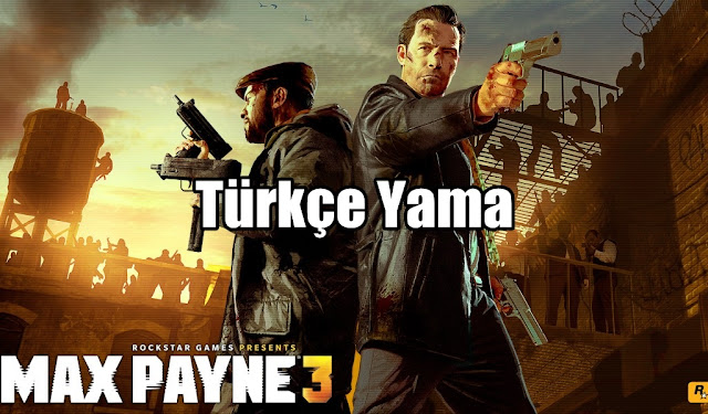 Max Payne 3 Türkçe