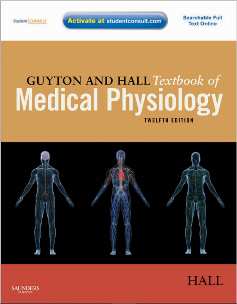 Guyton & Hall Medical Physiology 12th Edition