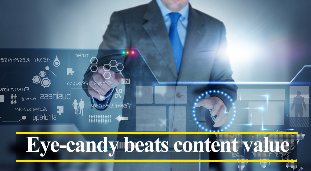 Eye-candy beats content value