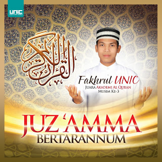 MP3 download Fakhrul Unic - Juz Amma Bertarannum iTunes plus aac m4a mp3