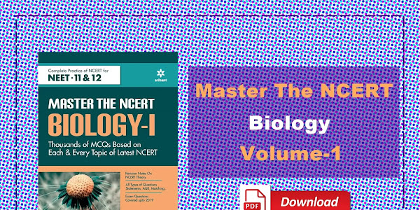 [PDF] Arihant Master The NCERT Biology Vol.1 for NEET Class 11 Download
