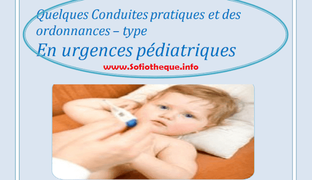 Conduites Pratiques et Ordonnances Type En urgences Pédiatriques PDF