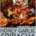 Honey Garlic Sriracha Chicken