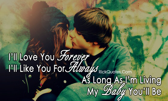 Love Quotes My Baby You Ll Be