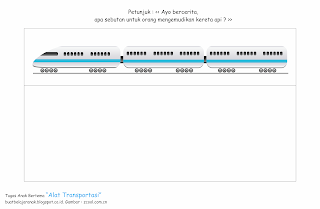  merupakan lembar kerja anak yang bertujuan sebagai wadah belajar bagi anak Tugas Anak Bertema Alat Transportasi