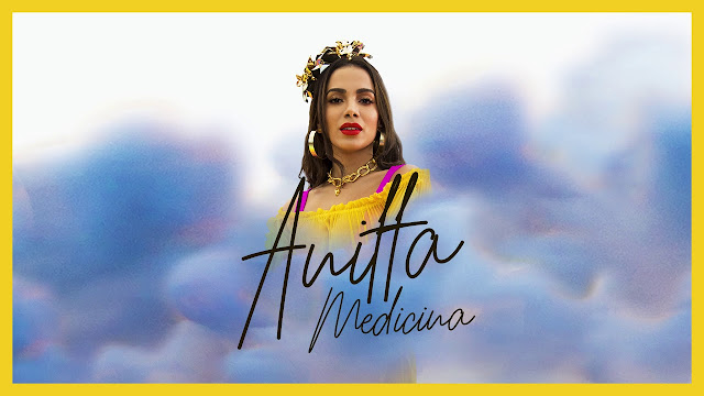 Anitta-medicina-2018- download-baixemusicanova.blogspot.com-baixar-músicas-novas